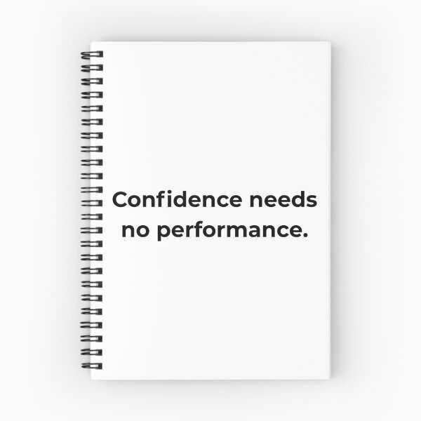 Item preview, Confidence needs no performance. designed and sold by MPSTUDIOPL.