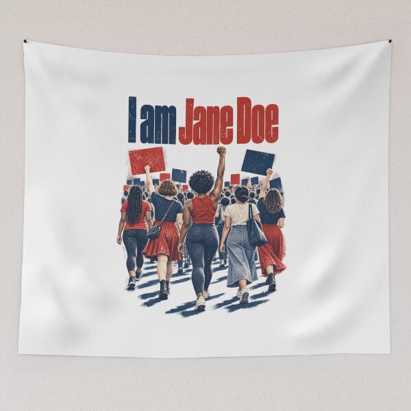 Item preview, I AM Jane DOE I Stand with Women and Survivors of Assault  designed and sold by mareix.