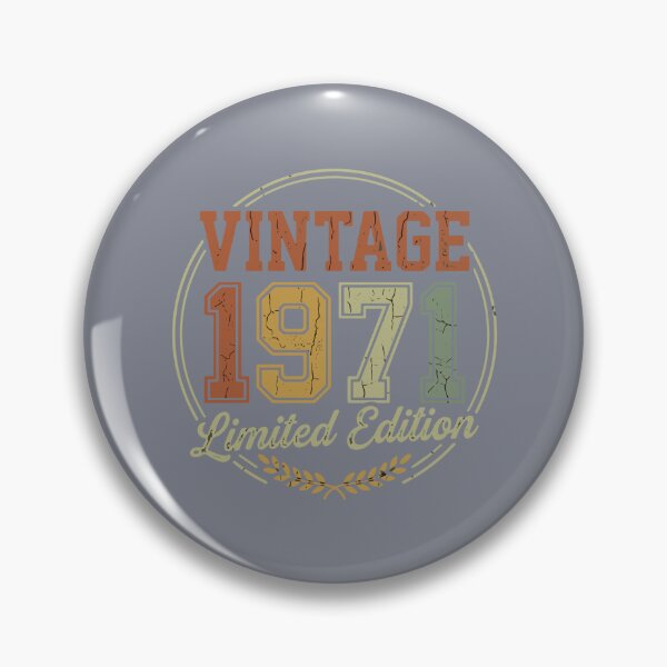 Artikelvorschau, Vintage-Geburtstagsgeschenk aus dem Jahr 1971, limitierte Auflage. (Geburtstagsgeschenk für alle, die 1971 geboren wurden.) entworfen und verkauft von SofiBlair.