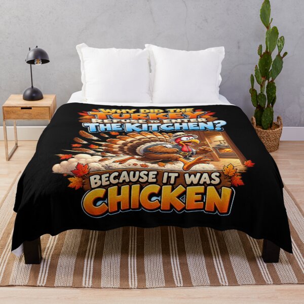 Item preview, WHY DID THE TURKEY REFUSE TO ENTER THE KITCHEN? BECAUSE IT WAS CHICKEN! designed and sold by signshirtz.
