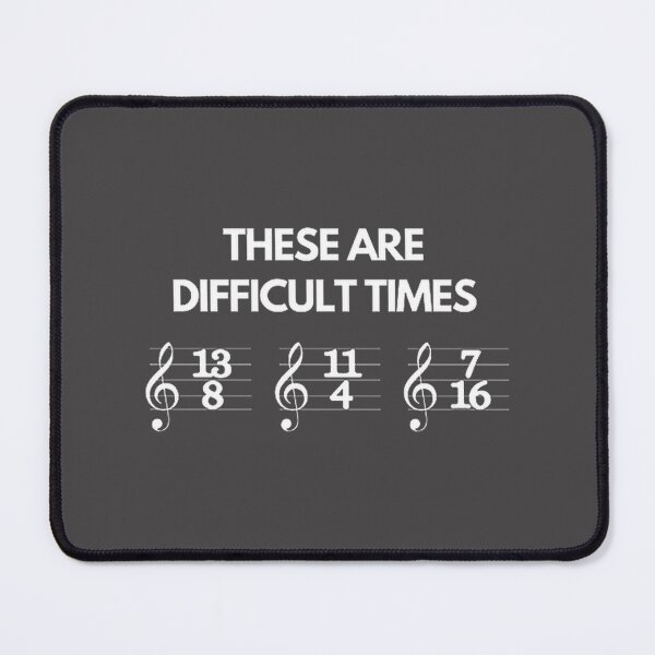 Item preview, Funny Musician Teacher Pun Design for Difficult Times designed and sold by ENGMUAADH.