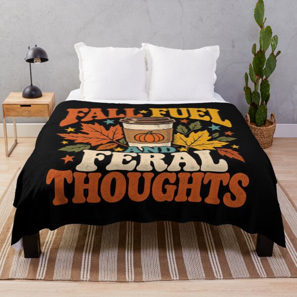 Item preview, Fall Fuel And Feral Thoughts Autumn Introvert Humor designed and sold by DreamLayerStudio.