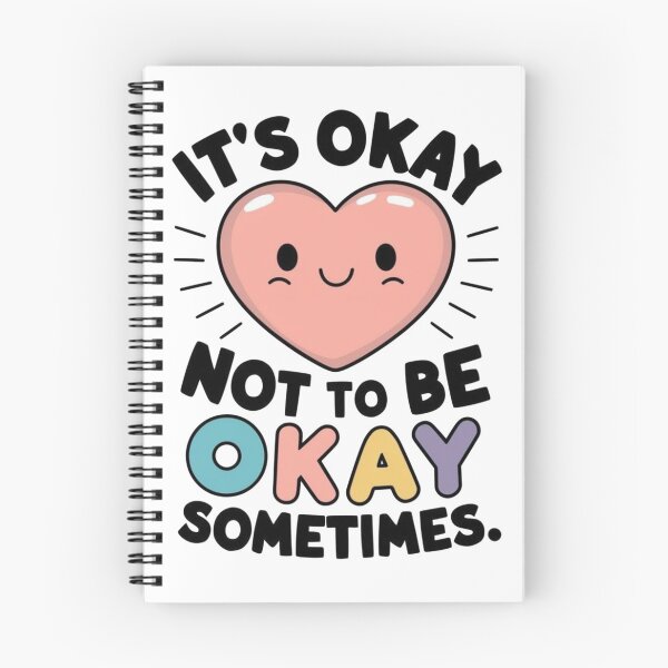Item preview, It’s Okay Not to Be Okay Sometimes Cute Kawaii Heart Mental Health Design designed and sold by Kruti Collection.