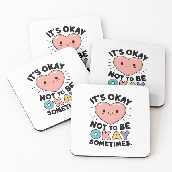 Item preview, It’s Okay Not to Be Okay Sometimes Cute Kawaii Heart Mental Health Design designed and sold by Kruti Collection.