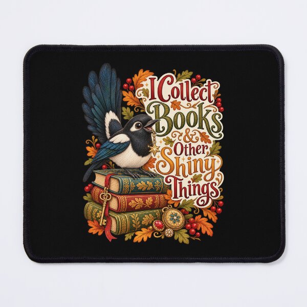 Item preview, I Collect Books & Other Shiny Things – Bookish Magpie designed and sold by TLSDesigns.
