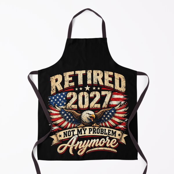 Item preview, Retired 2027 Not My Problem Anymore American Flag Patriotic Retirement Humor designed and sold by 76Valeria.