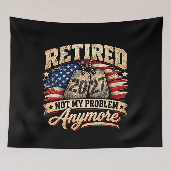 Artikelvorschau, Ruhestand 2027 – nicht mehr mein Problem! Amerikanische Flagge – Patriotischer Ruhestandshumor entworfen und verkauft von 76Valeria.