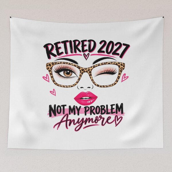 Item preview, Retired 2027 Not My Problem Anymore Funny Retirement Woman Leopard Glasses designed and sold by 76Valeria.