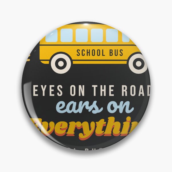 Item preview, Eyes on the Road Ears on Everything Bus Driver designed and sold by Good Little Days.