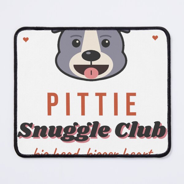 Item preview, Pittie Snuggle Club - Cute Pit Bull Dog Mom designed and sold by Good Little Days.