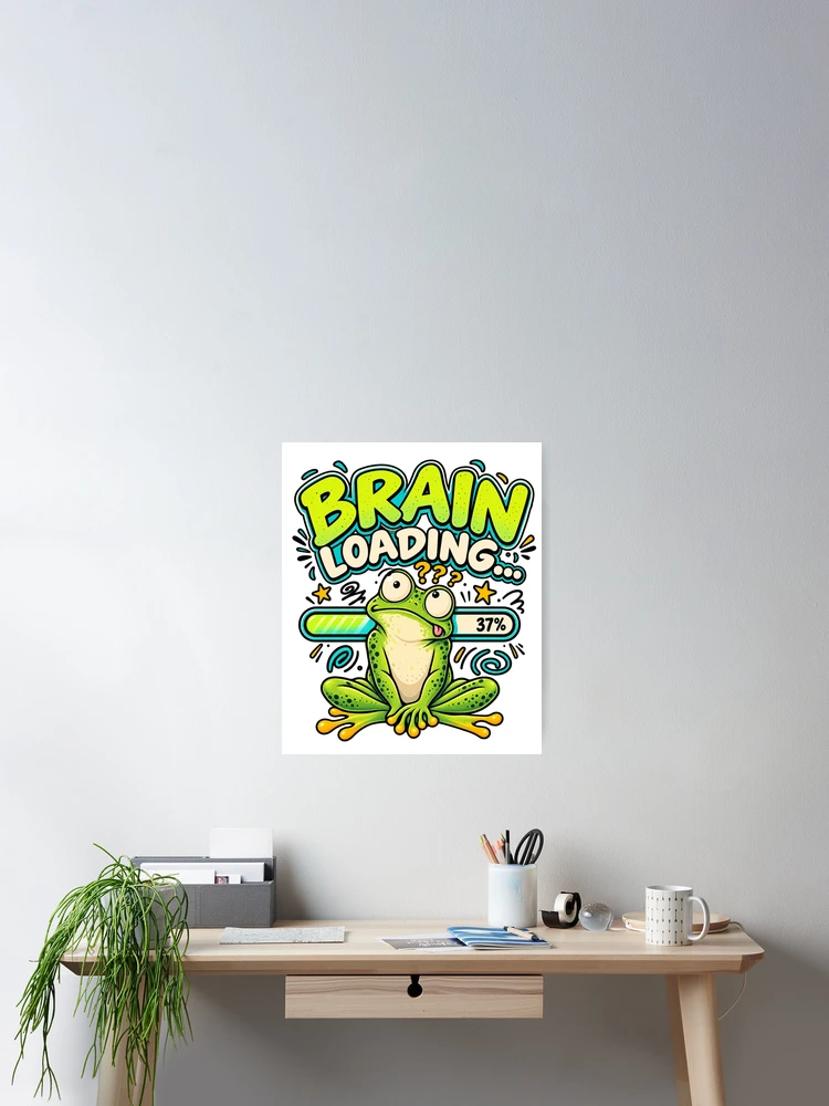 Thumbnail 2 of 3, Poster, Brain Loading designed and sold by MNAThreads.
