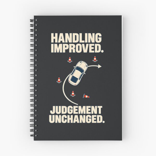 Item preview, Handling Improved. Judgement Unchanged: Dry Motoring Humour designed and sold by Auto Culture Society.