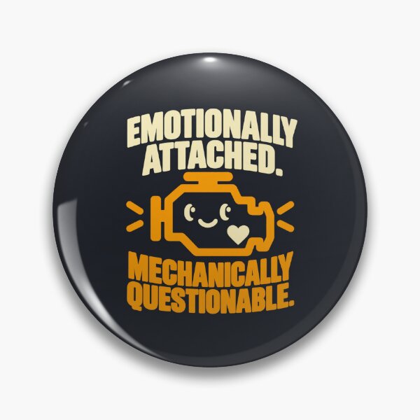 Item preview, Emotionally Attached, Mechanically Questionable designed and sold by Auto Culture Society.