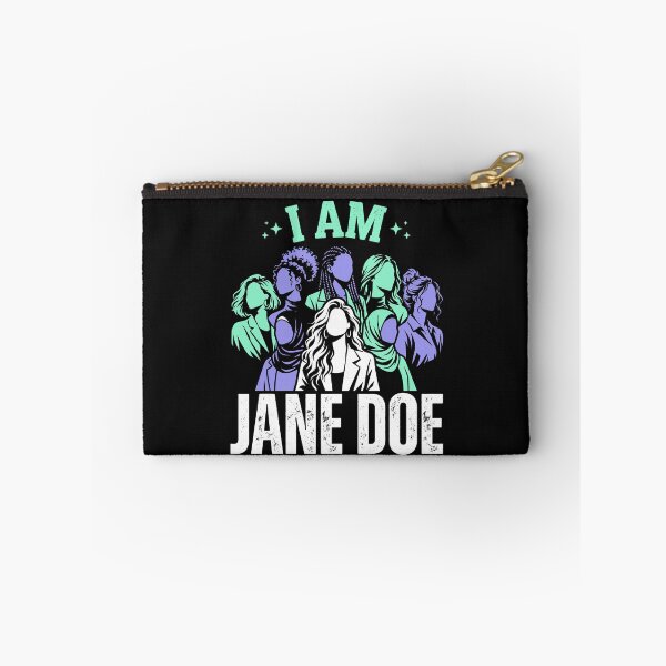 Item preview, I Am Jane Doe, All of Us are Until None of Us are  designed and sold by Designart68.