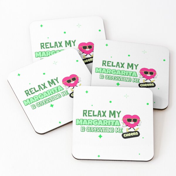 Item preview, RELAX - My Margarita is supervising me  designed and sold by CreationsbYKz.