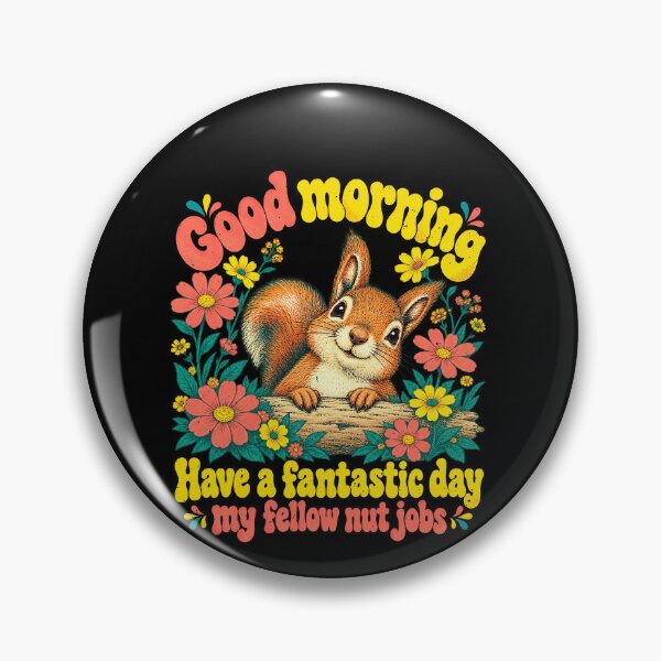 Item preview, Funny Morning Fellow Nut Jobs Squirrel Art designed and sold by elderberry.