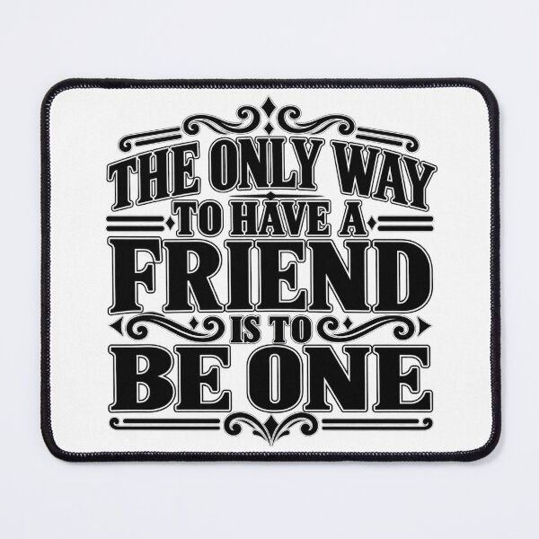 Item preview, Be the Friend You Seek designed and sold by Quote Gallery.