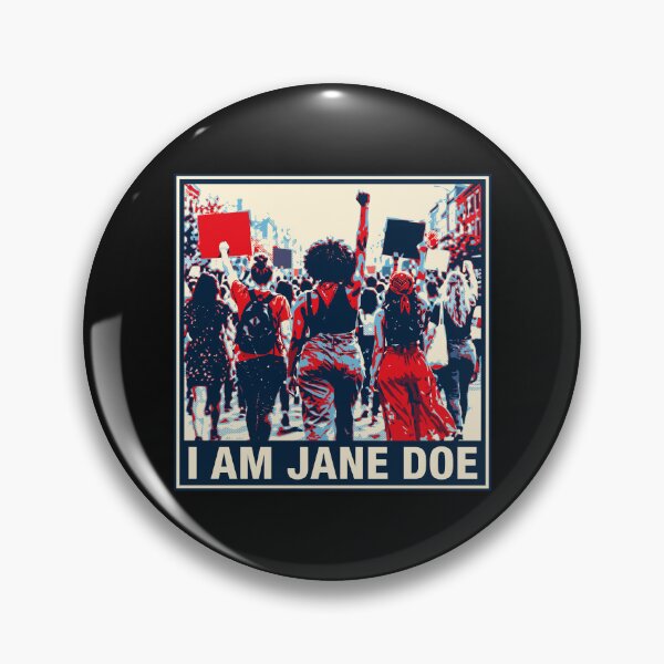 Item preview, I Am Jane Doe: Feminist Protest Activism Art    designed and sold by Designart68.