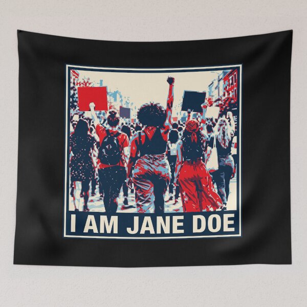 Item preview, I Am Jane Doe: Feminist Protest Activism Art    designed and sold by Designart68.