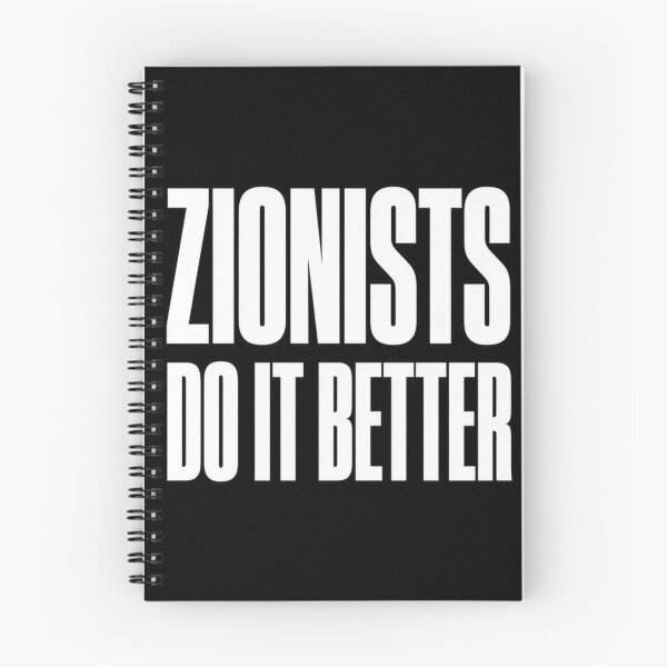 Item preview, White on Black Zionists Do It Better  designed and sold by Thirteencats.