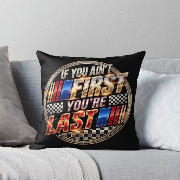 Item preview,  If You Ain't First You're Last Motor Car Driver Racer Racing  designed and sold by gear-posters.