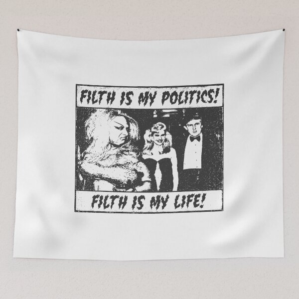 Item preview, Filth Is My Politics designed and sold by PixelNavas.