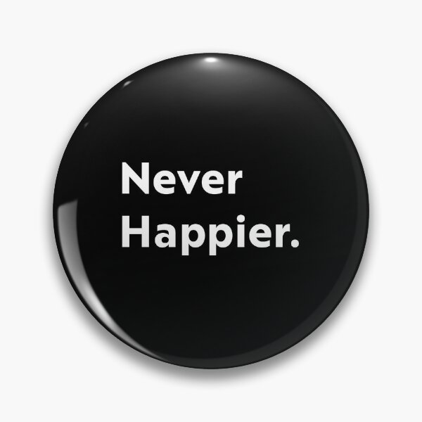 Item preview, Never Happier. designed and sold by upliv.