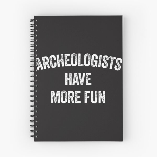 Item preview, Archaeologists Have More Fun Vintage Style Graphic Design designed and sold by rachid oubaika.
