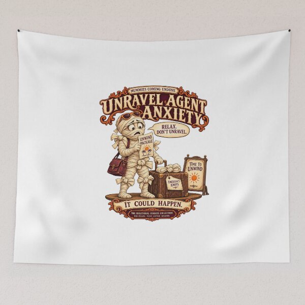 Item preview, THE IRRATIONAL FRIGHTS COLLECTION - MUMMIES COMING UNDONE - UNRAVEL AGENT ANXIETY designed and sold by WheelieGdArt.