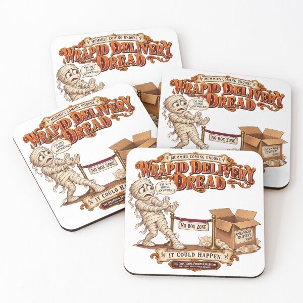 Item preview, THE IRRATIONAL FRIGHTS COLLECTION - MUMMIES COMING UNDONE - WRAPID DELIVERY DREAD designed and sold by WheelieGdArt.
