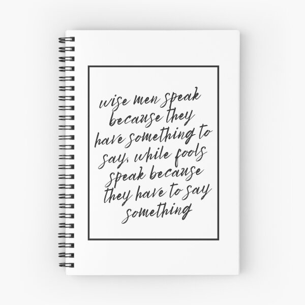 Item preview, Wise Men Speak Because They Have Something to Say Quote Hand Writing designed and sold by HYPNK.