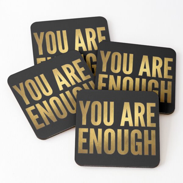 Item preview, You Are Enough designed and sold by The She Shed.