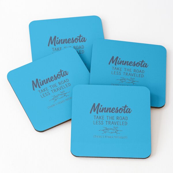 Item preview, Minnesota: Take The Road Less Traveled (Fewer Potholes) Funny Design designed and sold by FrozenFits.