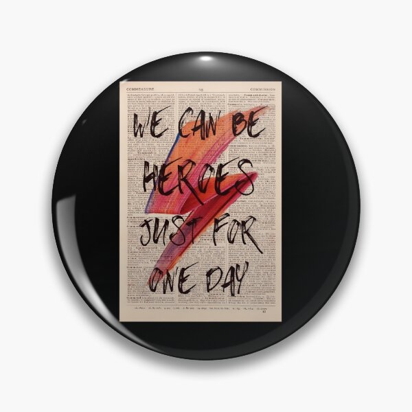 Item preview, We Can Be Heroes Just For One Day Typography Art designed and sold by HuaMango.