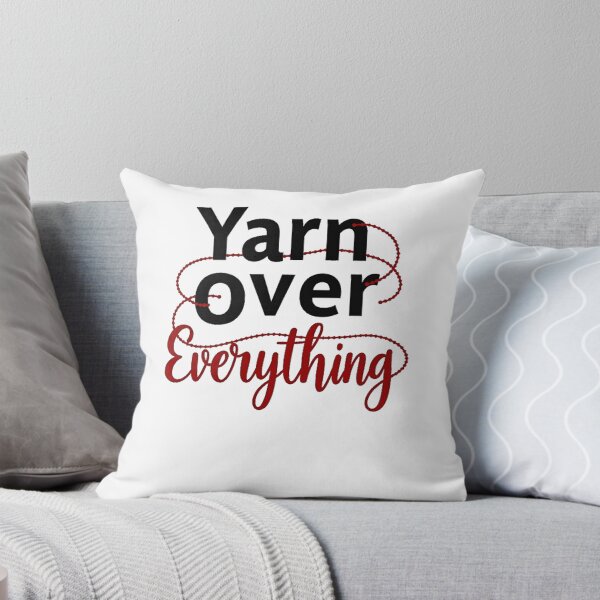 Artikelvorschau, Yarn Over Everything Funny Knitting Crochet Shirt entworfen und verkauft von epic-phrases.