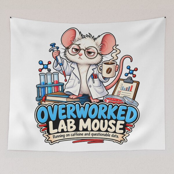 Item preview, Overworked Lab Mouse – Running on Caffeine and Questionable Data designed and sold by fotoNoz.