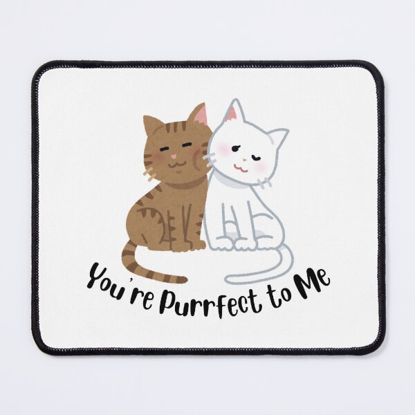 Item preview, You're Purrfect to Me Cat Design designed and sold by CarefulCreation.