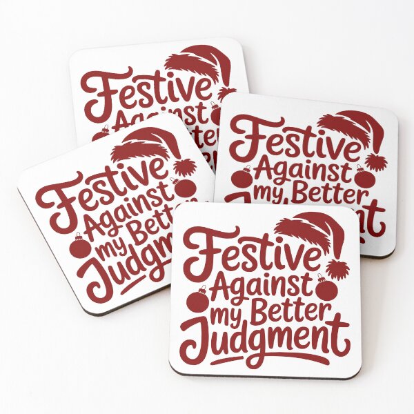 Item preview, Festive Against My Better Judgment designed and sold by theartfulaspie.