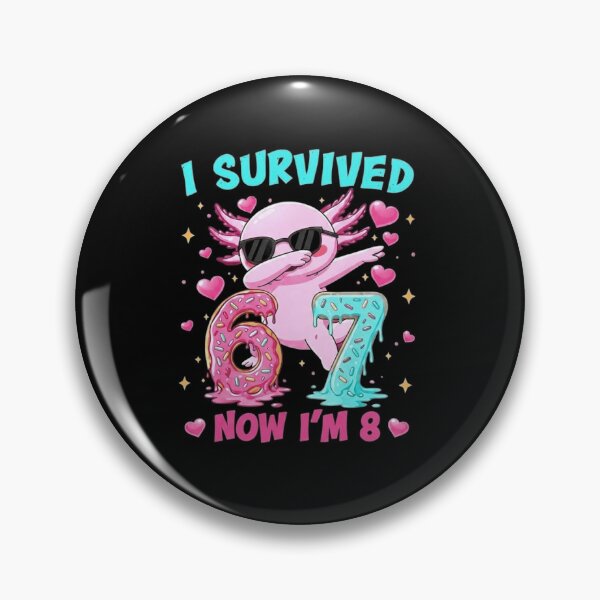Item preview, I Survived 6 7 Now I’m 8 Funny Axolotl Birthday designed and sold by MiALopezArt.