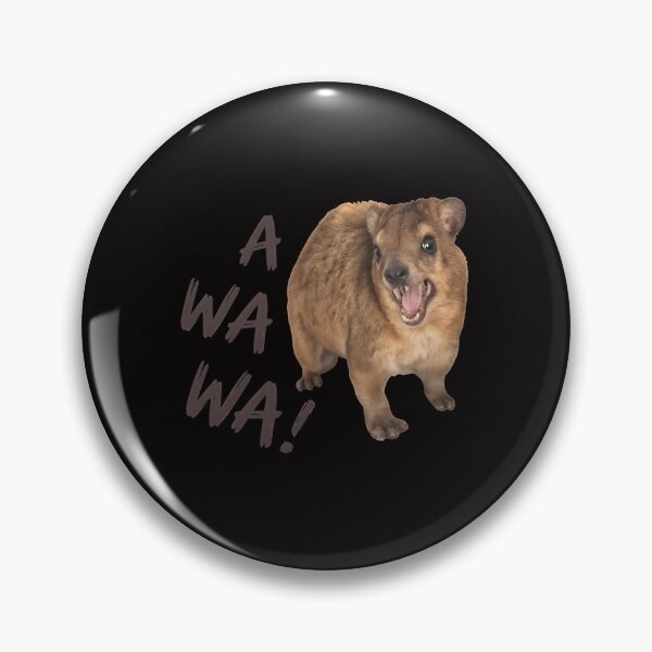 Item preview, Rock Hyrax A Wa Wa Wild Animal Funny Quote designed and sold by Thecreepofc.
