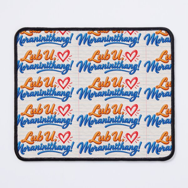 Item preview, Lub U, Moraninithang! designed and sold by BGDDesigns.
