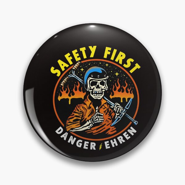 Item preview, Skeleton Safety First Danger Ehren Pickaxe Emblem designed and sold by mokopuniarts.