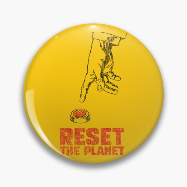 Item preview, Reset the Planet Vintage Activist Button Graphic designed and sold by paulo silveira.