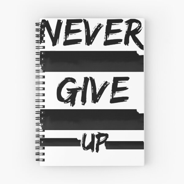 Item preview, NEVER GIVE UP designed and sold by Uptingtup.