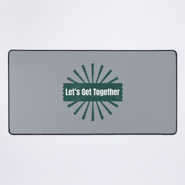 Item preview, Let’s Get Together-V4 designed and sold by CHIEF-HAT STORE.