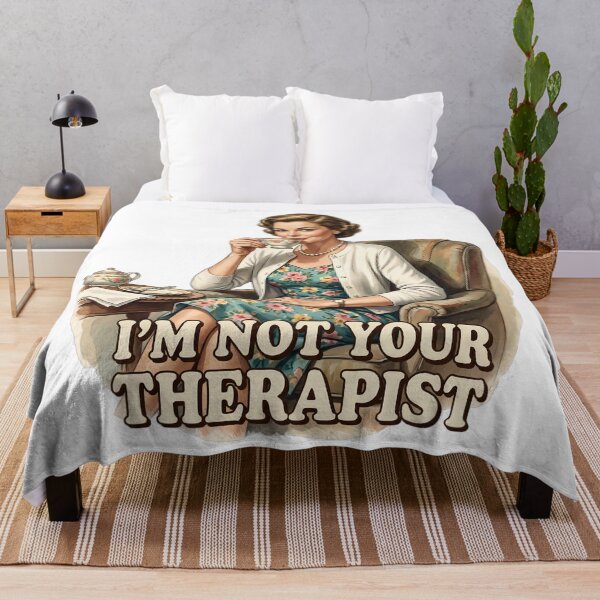 Item preview, I'm Not Your Therapist designed and sold by The She Shed.