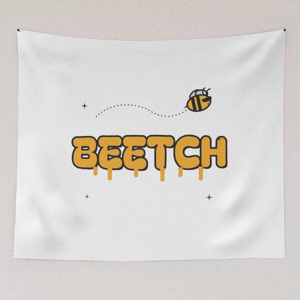 Artikelvorschau, Beetch Funny Bee Pun Honey Sassy entworfen und verkauft von somebasic.