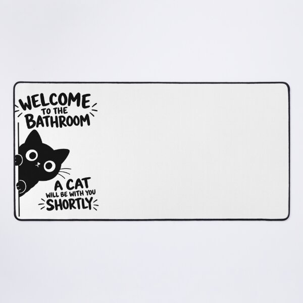 Item preview, Welcome to the Bathroom A Cat Will Be With You Shortly Funny Black Cat Graphic designed and sold by The Upside Down.