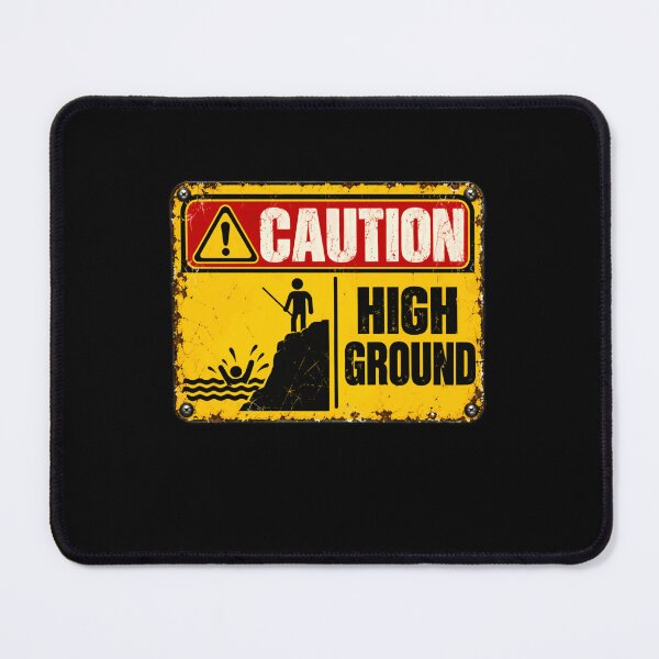 Item preview, Caution High Ground Star Wars Prequel Meme Fan Quote designed and sold by HumansStuck12.