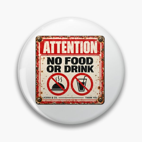 Item preview, Attention No Food Or Drink Vintage Warning Rules Sign designed and sold by SkeletonsDanger.